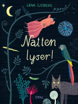 cover image of Natten lyser!